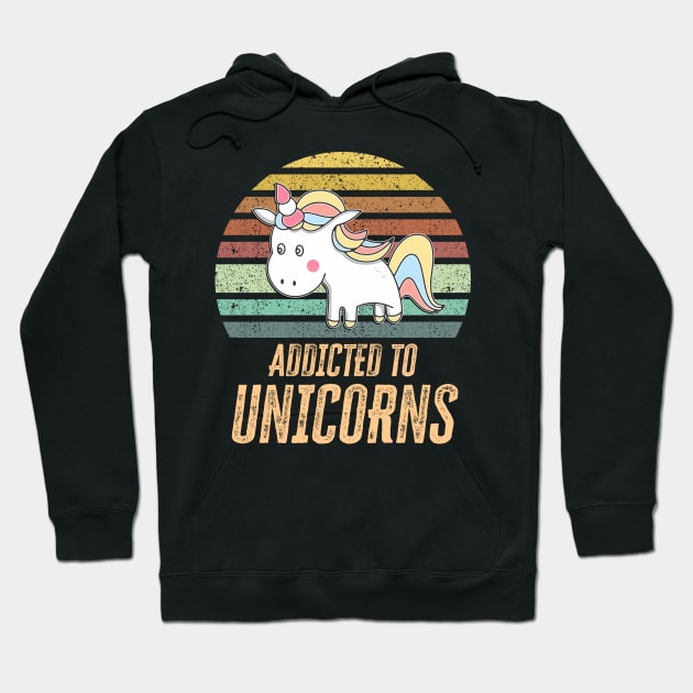 ✪ Addicted to Unicorns ✪ Awesome Cute Unicorn gift for kids, toddlers, and babies ✪ Retro Style Hoodie by Naumovski